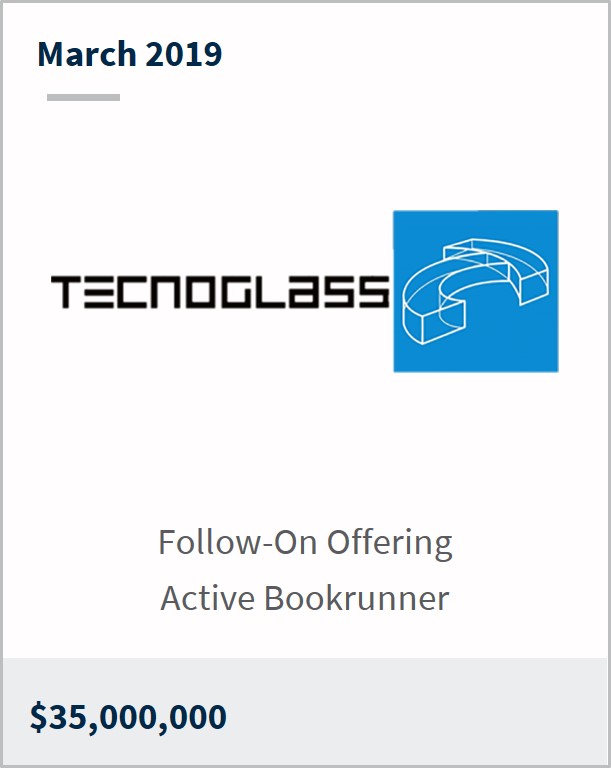 March 2019 Technoglass $35,000,000 follow-on offering active bookrunner