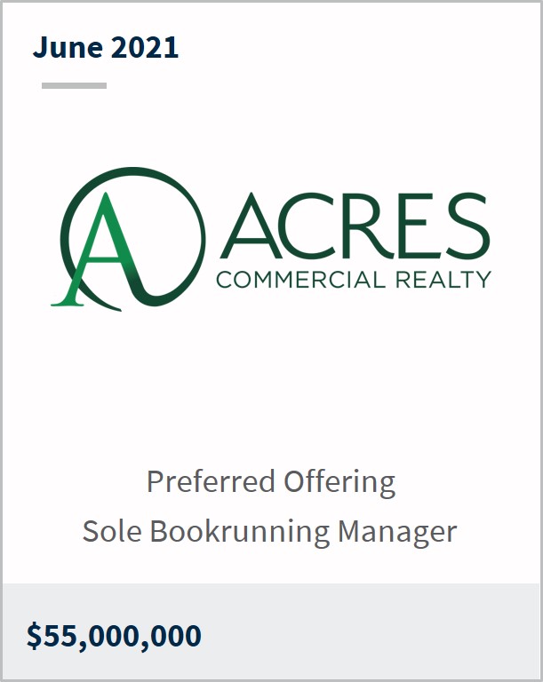 June 2021 ACRES Commercial Realty Corp $55,000,000 preferred offering sole bookrunning manager 
