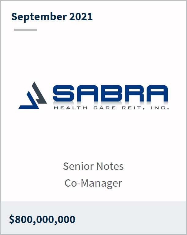 September 2021 Sabra Health Care REIT $800,000,000 Senior notes co-manager 