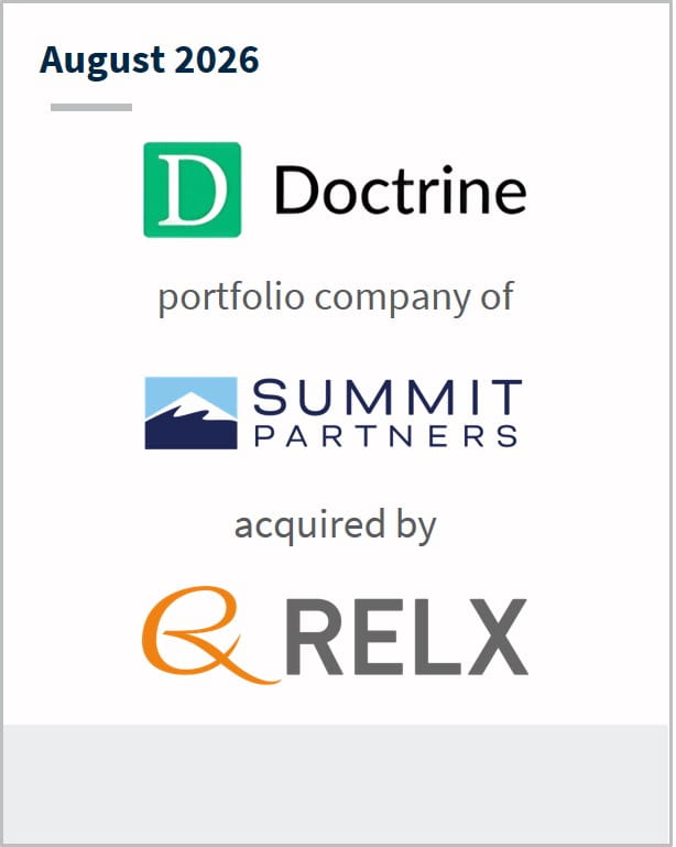 August 2026 Doctrine portfolio company of Summit Partners acquired by RELX